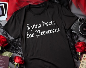 Beetlejuice Shirt: Lydia Deetz for President, Gothic Halloween Tee