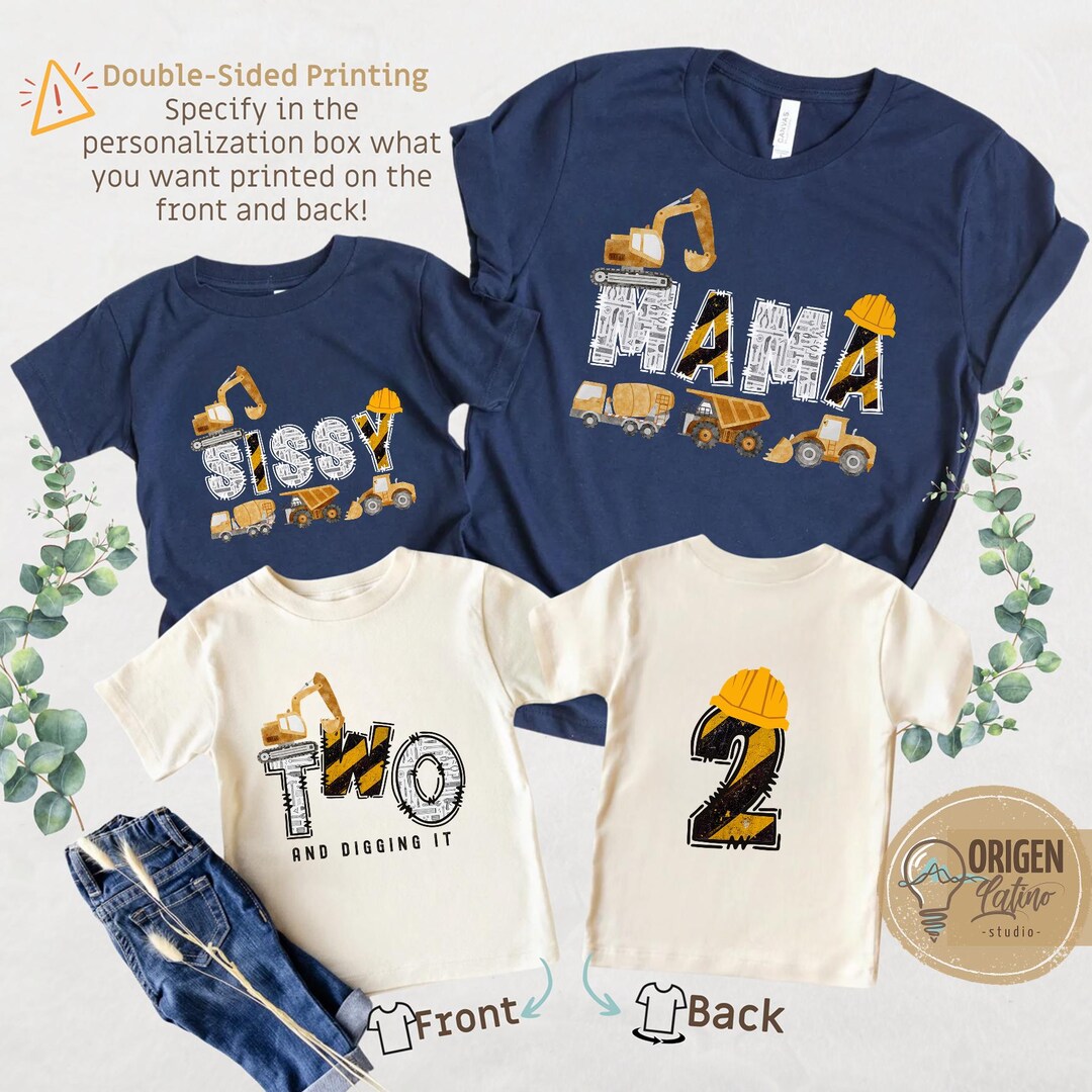 Construction Crew Shirt Two and Digging It Matching Birthday Shirt Dad ...