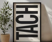 TACH – Lustiges Typografie-Poster, Minimalistische Wanddeko, Moderne Küche & Wohnzimmer Deko
