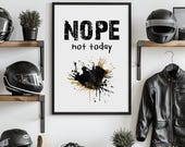Poster lustig Nope not today Poster für Freundin Geschenk Print mit Spruch