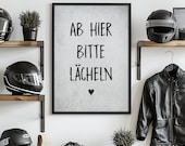 Motivations Poster "Ab hier bitte lächeln", Wanddeko Spruch, Positives Zitat Druck