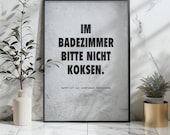 Poster Badezimmer lustig Geschenk Poster Gästebad Geschenk zum Einzug | Im Badezimmer bitte nicht koksen