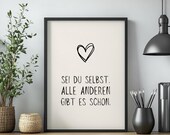 Sei du selbst Poster Motivationsspruch Wandkunst Typografie Kunstdruck Selbstliebe Wandbild Geschenkidee Inspiration Herz Design