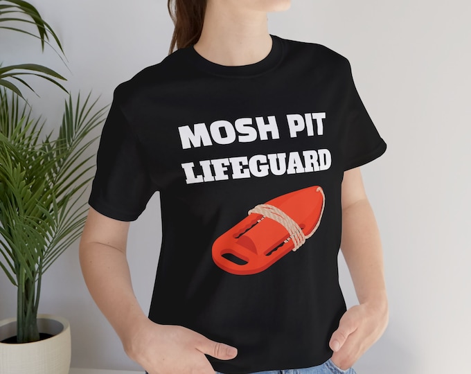 Featured listing image: Mosh Pit Lifeguard with Lifeguard Can, Unisex Jersey Short Sleeve Tee, Metal Rock