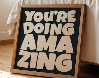 You're Doing Amazing Print - Retro Affirmation Wall Art (Digital Download)