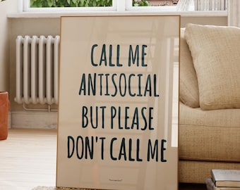 Funny Introvert Quote Print - Antisocial Wall Art Printable, Digital Download