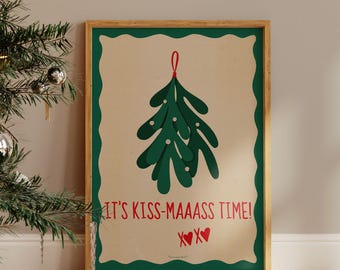 Impresión navideña divertida: Arte mural de muérdago "Es hora de Kissmas", decoración navideña divertida, descarga digital