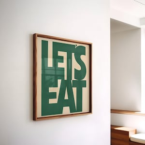 Let&#39;s Eat Küchendruck - Ästhetisches Küchendekor, Küchen Wall Art Print, Grünes Küchenposter, Quadratischer Druck für die Küche, digitaler Download
