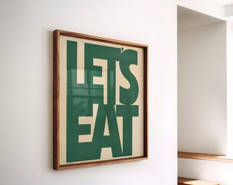 Let&#39;s Eat Kitchen Print - Aesthetic Kitchen Decor, Kitchen Wall Art Print, Green Kitchen Poster, Square Print for Kitchen, Digital Download