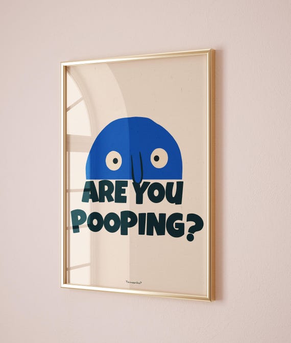 Funny Bathroom Wall Art - Funky Quote Toilet Wall Art, Trendy Blue Bathroom Print, Retro Wall Art, Dopamine Decor, Funny Gift, Printable Art