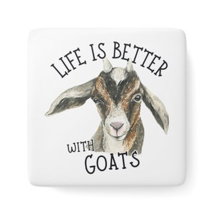 Cute Goat Magnet | Life Is Better With Goats | Goat Lover Gift | Goat Farmer | Farming Gifts | Baby Animal Magnet | Goat Refrigerator Magnet
