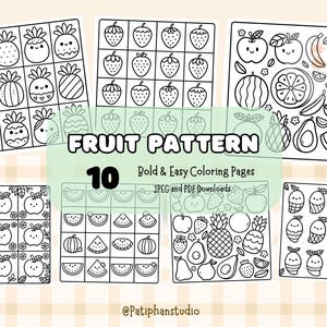 Puede incluir: Diez p&aacute;ginas para colorear en blanco y negro con diferentes patrones de frutas. Las p&aacute;ginas incluyen pi&ntilde;as, fresas, manzanas, sand&iacute;as, naranjas, aguacates y peras. El t&iacute;tulo "Fruit Pattern" y el n&uacute;mero "10" est&aacute;n en la parte superior de la p&aacute;gina. El texto "Bold & Easy Coloring Pages" y "JPEG and PDF Downloads" est&aacute;n debajo del t&iacute;tulo. El texto "@Patiphanstudio" est&aacute; en la parte inferior de la p&aacute;gina.