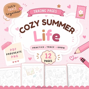 Peut inclure: Téléchargement numérique intitulé "Cozy Summer Life" avec des pages de traçage. Le design présente du texte rose et marron, des illustrations de cœurs, un crayon et un crayon de couleur. Comprend 12 pages pour pratiquer, tracer et grandir. Formats PDF, Procreate et PNG.