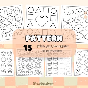 May include: A set of 15 black and white colouring pages featuring simple patterns. The patterns include stars, clouds, rainbows, flowers, moons, and geometric shapes. The text "PATTERN" and "15" are at the top of the image. The text "Bold & Easy Colouring Pages" and "JPEG and PDF Downloads" are below the patterns. The text "@Patiphanstudio" is at the bottom of the image.