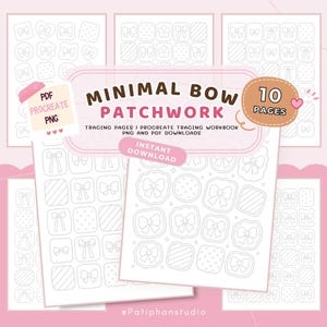 以下が含まれることがあります： 「Minimal Bow Patchwork」デザインのデジタルダウンロード。画像には、PDF、Procreate、PNG形式で利用可能な、リボンのパターンが描かれたトレースページが表示されています。「Minimal Bow Patchwork」と「10 Pages」のテキストが含まれています。