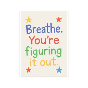 Breathe Youre Figuring it out Postkarten-Bundle - Perfekt für Notizen, Geschenke, Ermutigung, Freundschaft und Feiern!