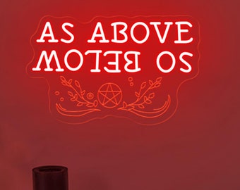 As Above So Below Neon Sign, Dark Room Decor, Celestial Wall Art, Esoteric Home Decor, Witchcraft Decor, Witch lovers gift, Dark wall art