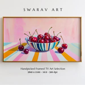 Frame TV Art, Cherries in a Striped Bowl, Pastel Still Life Painting with Vintage Charm, Pink Frame TV Art, Trendy TV Art, Instant Download