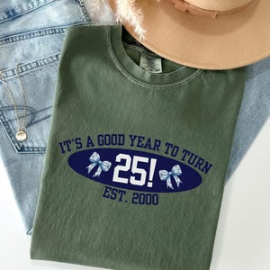 25th Birthday T-shirt, 2000 Birthday Crewneck, 2000 Birthday Year Number Shirt for Women, Birthday Gift, 25th Birthday Shirt, Comfort Colors