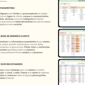 May include: A digital spreadsheet template for business management featuring three sections: 01. PARAM&Egrave;TRES for configuration, 02. BASE DE DONN&Eacute;ES CLIENTS for client data, and 03. SUIVI DES &Eacute;CHANGES for tracking interactions, displayed with three preview screenshots.