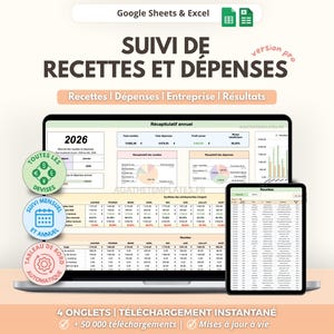 Pode incluir: Um modelo de planilha digital para Google Sheets e Excel intitulado SUIVI DE RECETTES ET DÉPENSES, exibido na tela de um laptop e tablet. A interface mostra dados financeiros, resumos anuais, gráficos e tabelas para rastrear receitas.