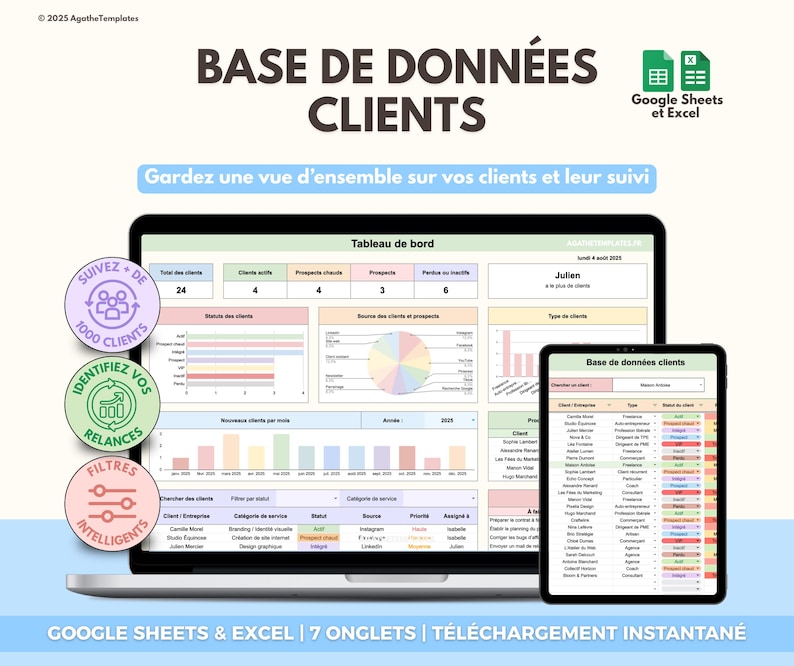 May include: A digital client database template for Google Sheets and Excel displayed on a laptop and tablet screen. The interface features a dashboard with charts, a client list, and status tracking. Three circular badges highlight client management features.