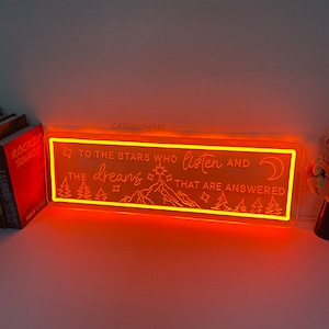 ACOTAR Night Neon Sign, To the stars who listen, and the dreams that are answered Neon Sign, Acotar Bookish Sign, Star Night Light