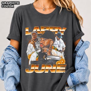 Larry June T-shirt, Comfort Colors, Bella & Canvas, Gildan T-shirt och Sweatshirt FD