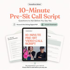 Peut inclure: Une image promotionnelle pour un script d'appel de pré-visite de 10 minutes. Le texte comprend "Questions à poser avant de dire oui", un PDF numérique pour la garde de maison et d'animaux de compagnie, et un téléchargement instantané. L'image comprend également une tablette avec un script vidéo.