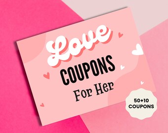 Love Coupons for Her | PDF Love Coupon Book for Her | Valentine Coupons | Printable Coupons | 55 Prefilled Vouchers + 5 Blank Coupons