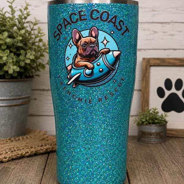 Space Coast Frenchie Rescue Tumbler