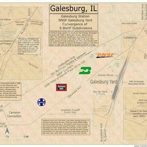 May include: A detailed map of the Galesburg, IL BNSF rail yard, showing the convergence of six BNSF subdivisions. The map includes text labels for the Galesburg Station, Hump Yard, Diesel Shop, and various rail lines, along with BNSF, Burlington Route, and Santa Fe logos.