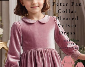 Petarpan Colar Long Sleeve Velvet Dress Sewing Pattern,Kids Dress Sewing Pattern,Girl child Waist Gathered Dress Pattern A0 A4  PDF (2-16)