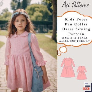 Patrón de costura de vestido de cuello Peter Pan para niños, patrón de costura de vestido para niños en PDF, patrón de costura de vestido para niñas, talla 2 a 16 años, tamaño A4-A0, carta de EE. UU.