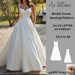 Bridal Gown Sewing pattern, Ladies size 2 to 30-A4-US LETTER-A0 Format