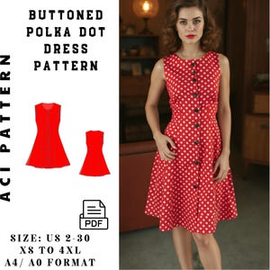 Può includere: Un cartamodello digitale per un abito rosso a pois con bottoni. Il cartamodello è disponibile nelle taglie italiane 2-30, XS a 4XL, e in formato A4/A0. Il cartamodello è per un abito senza maniche con scollo rotondo e un corpetto aderente. La gonna è ampia e ha una leggera forma a A. L'abito è mostrato su una modella che indossa l'abito.
