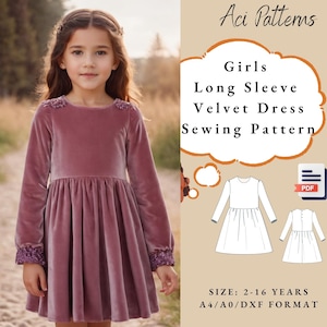 Könnte beinhalten: Ein Schnittmuster für ein langärmeliges Samtkleid für Mädchen in den Größen 2-16 Jahre. Das Schnittmuster ist in den Formaten A4, A0 und DXF erhältlich. Das Bild zeigt ein junges Mädchen, das ein rosafarbenes Samtkleid vor einem weißen Hintergrund trägt.