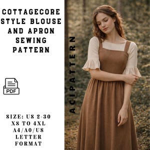 May include: A woman wearing a brown cottagecore style apron dress with a cream-colored blouse. The image includes text that reads "COTTAGECORE STYLE BLOUSE AND APRON SEWING PATTERN" and "SIZE: US 2-30 XS TO 4XL A4/A0/US LETTER FORMAT". A PDF icon is also present.