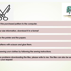 May include: A list of instructions for downloading and using a sewing pattern. The instructions include downloading the pattern to a computer, selecting the correct size, printing the pattern, cutting out the pattern pieces, and sewing the garment. The image also includes a drawing of a sewing machine.