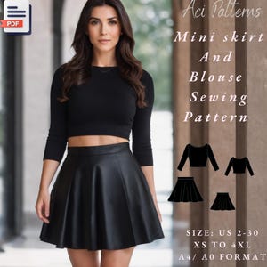 May include: A sewing pattern for a mini skirt and blouse. The pattern includes instructions for sizes UK 4-34, XS to 4XL. The pattern is available in A4/A0 format.