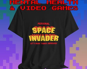 Personal Space Invader T-Shirt: Retro Arcade Gamer Tee