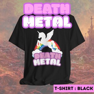 Death Metal Funny Kawaii Rainbow Unicorn T-Shirt | Heavy Metal Fan Shirt | Death Metal Fan Gift | Unisex - Men & Women's Tee