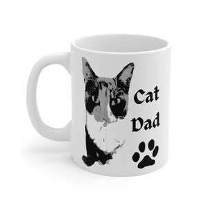 Cat Dad Mug, Feline Cup, Cat Lover Gift,  Gift Idea, Cottagecore Kitty Mug, Funny Novelty Gift, Pussycat Mug 11oz