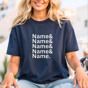 Custom tshirt-Custom Name List Shirt - Funny Women Shirt |- Funny List Tshirt | Custom Gift - Name list shirt