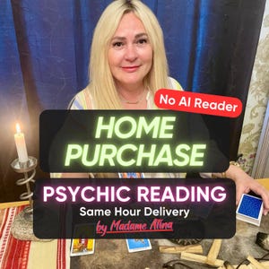 May include: A person with blonde hair sits behind a table with tarot cards, a lit white candle in a metal holder, and wooden sticks. Text overlays read: No AI Reader, HOME PURCHASE, PSYCHIC READING, Same Hour Delivery, and by Madame Atina.