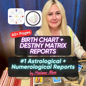 May include: A person with blonde hair sits behind a table displaying tarot cards and two circular astrological diagrams. Text overlays read 60+ Pages, BIRTH CHART + DESTINY MATRIX REPORTS, #1 Astrological + Numerological Reports by Madame Atina.
