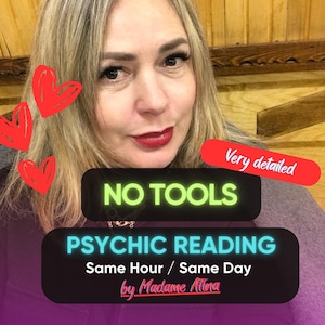 No Tools Psychic Reading, Pure Intuition, Same Day Answers, Love and Life Guidance, Spiritual Insight by Madame Afina