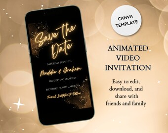 May include: A smartphone displays a digital wedding invitation with the text "Save the Date" in gold lettering. The invitation includes the names "Maddie & Graham" and event details. The image also includes the text "Animated Video Invitation" and "Canva Template".