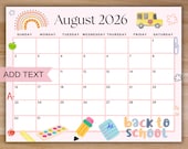 EDITABLE August 2026 Calendar, Printable Back to School Calendar w/ Yellow School Bus, Monthly Homeschool Calendar, Cute Kids Calendar