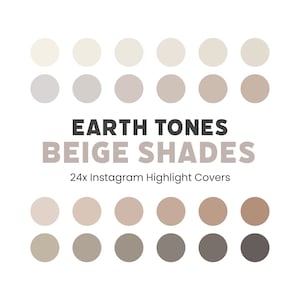 Puede incluir: 24 cubiertas de resaltado de Instagram circulares en color beige y marrón. Los círculos están dispuestos en tres filas de ocho. El texto "EARTH TONES BEIGE SHADES" está por encima de los círculos. El texto "24x Instagram Highlight Covers" está debajo de los círculos.